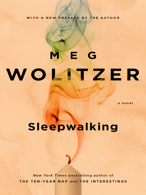 Title details for Sleepwalking by Meg Wolitzer - Wait list